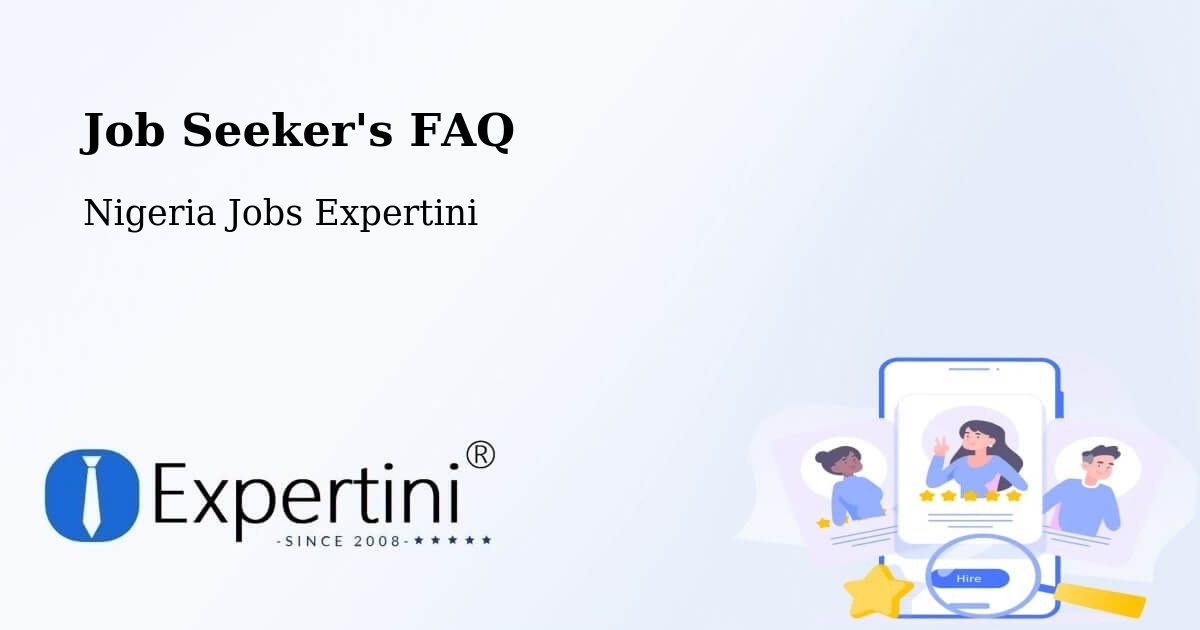 Job Seeker FAQ – Marte - Nigeria Jobs Expertini